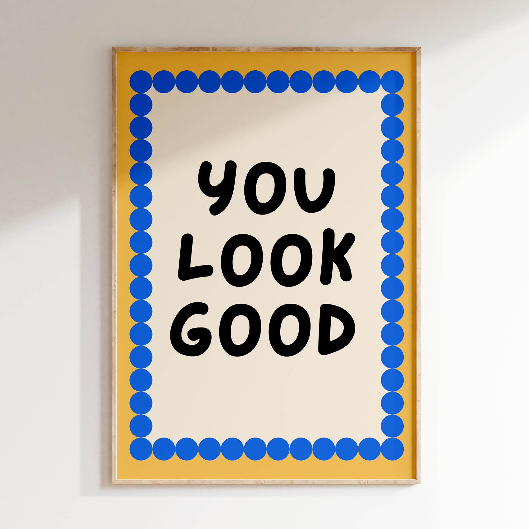 You Look Good
