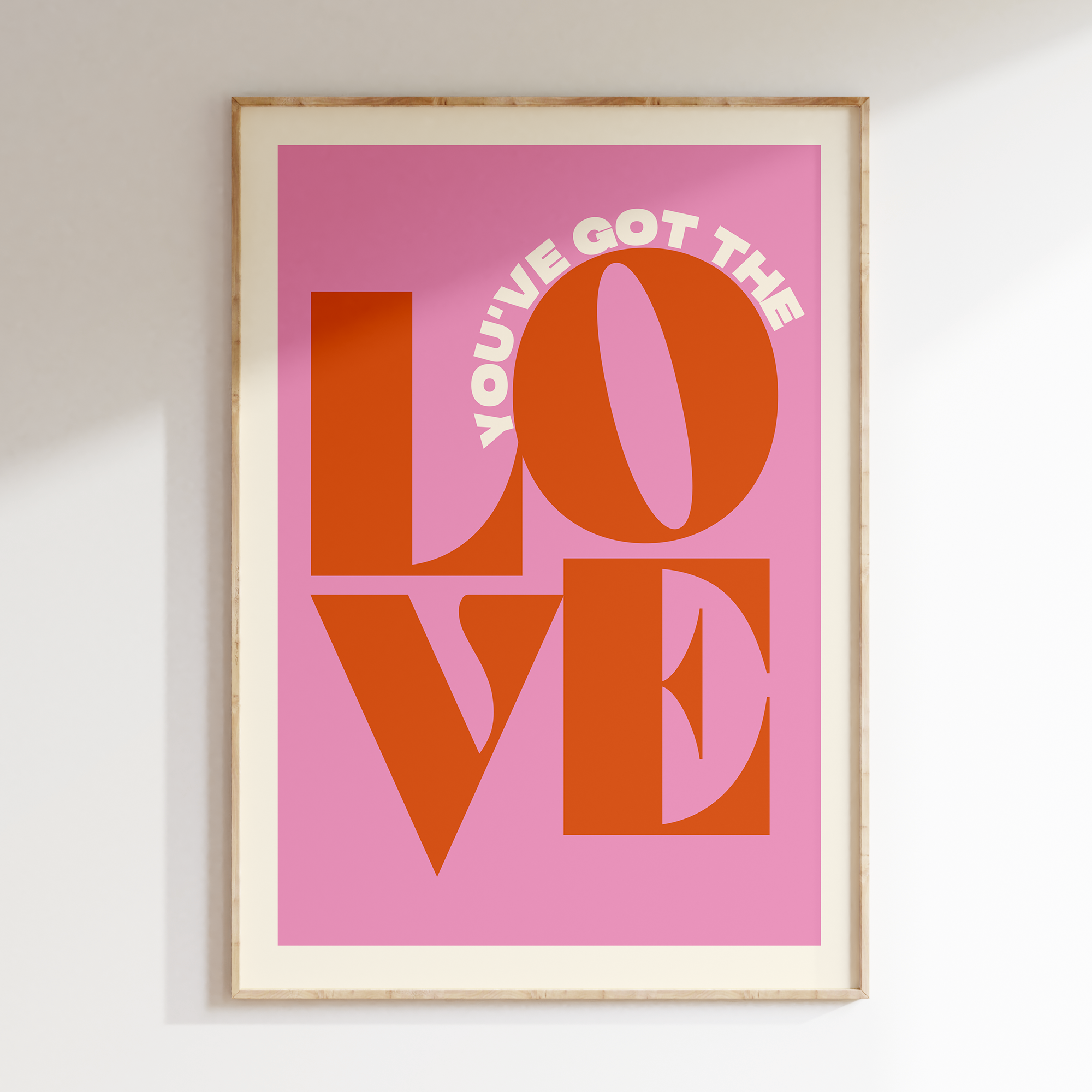 You've Got The Love
