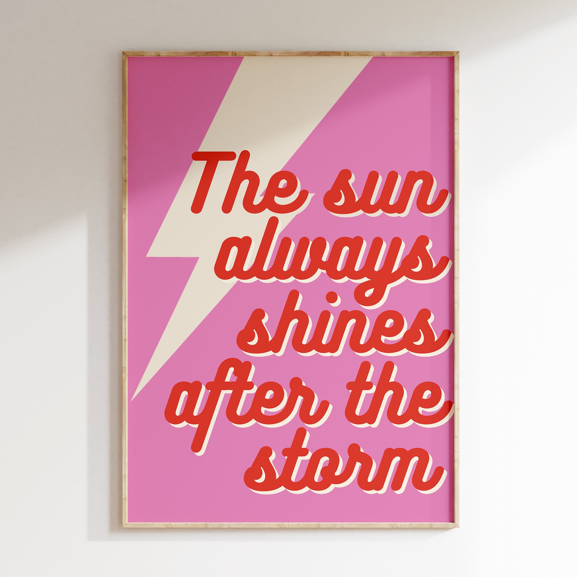 The Sun Always Shines