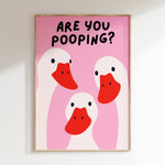 funny goose are you pooping poster bathroom humor duck illustration print