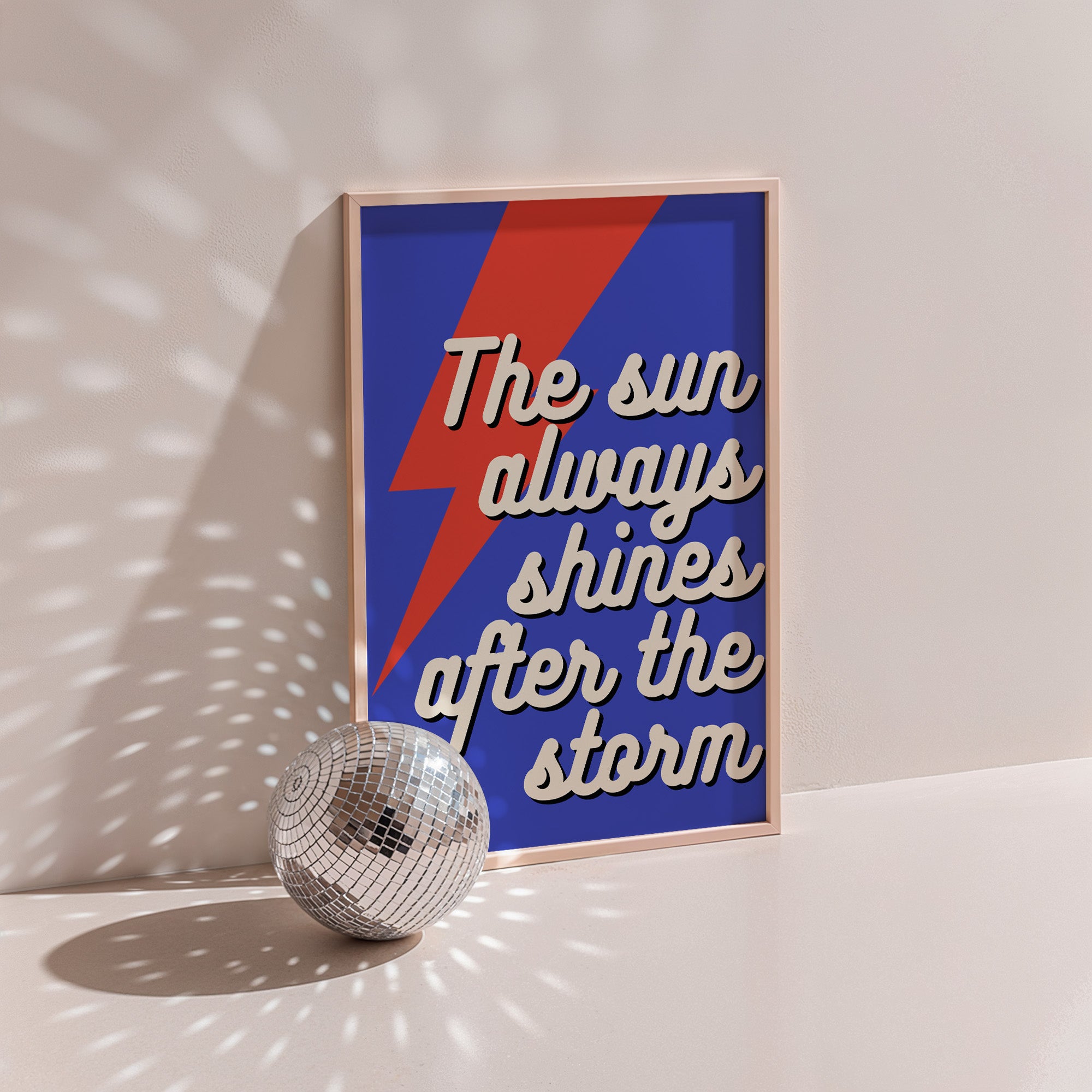 The Sun Always Shines