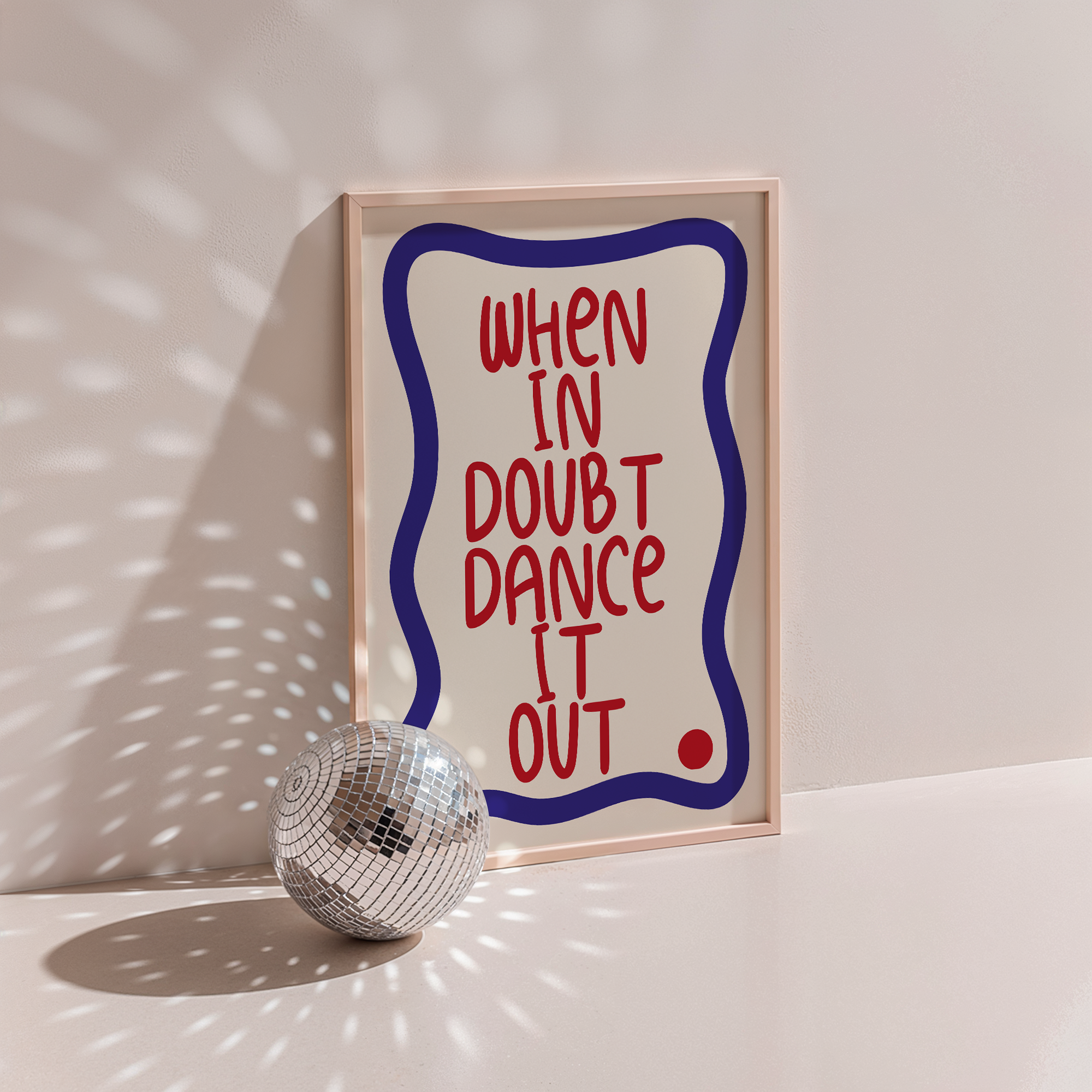 When In Doubt Dance It Out