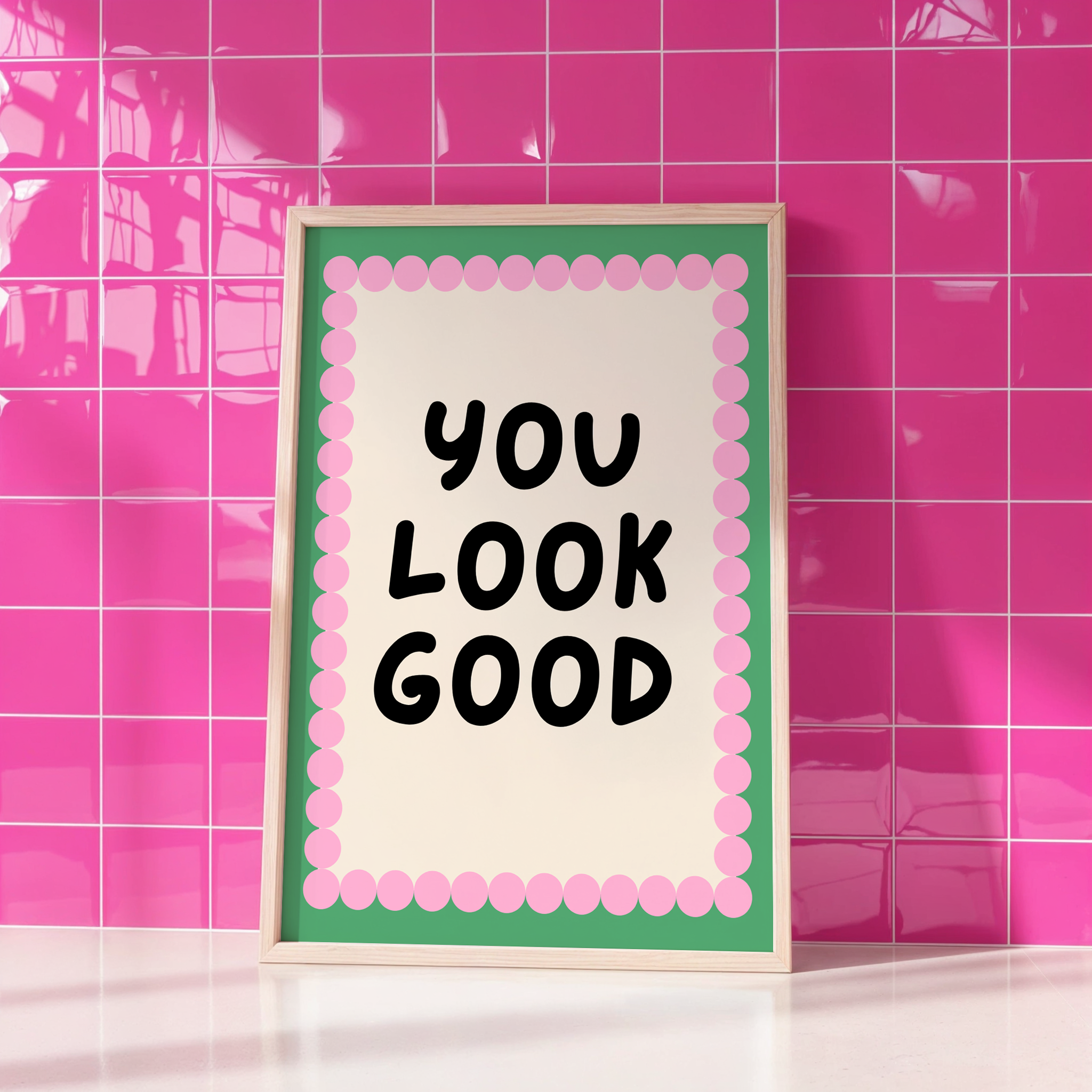 You Look Good