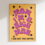 Mom I'm A Rich Man retro print in oak frame, violet bubble lettering with black stars on yellow