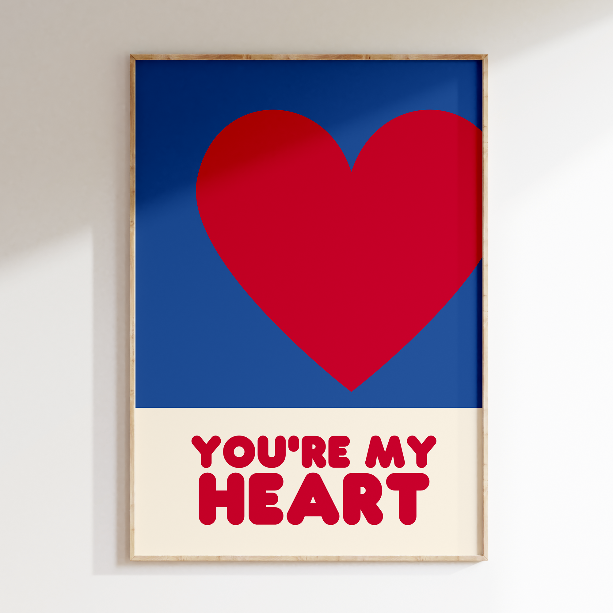 You're my heart