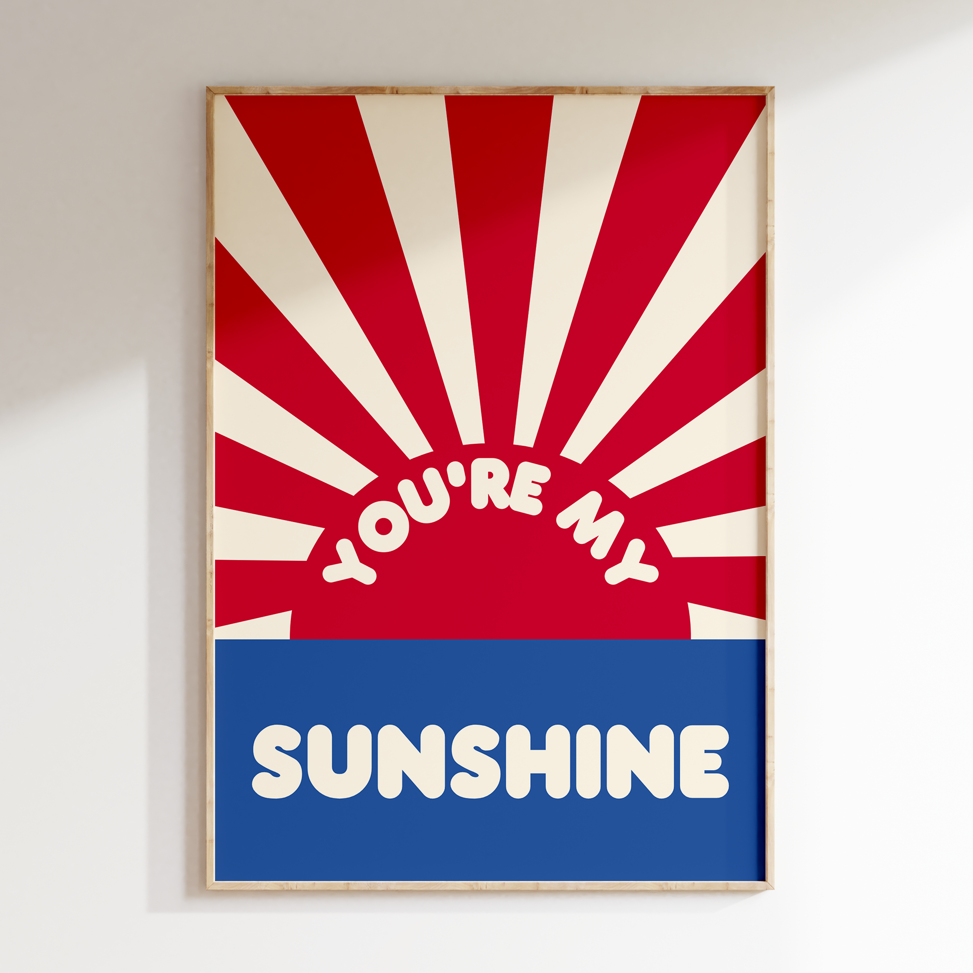 You're my sunshine