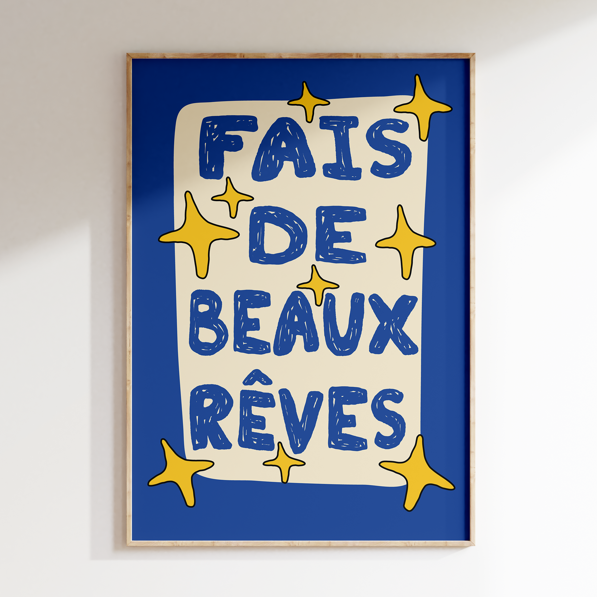 Fais de beaux rêves
