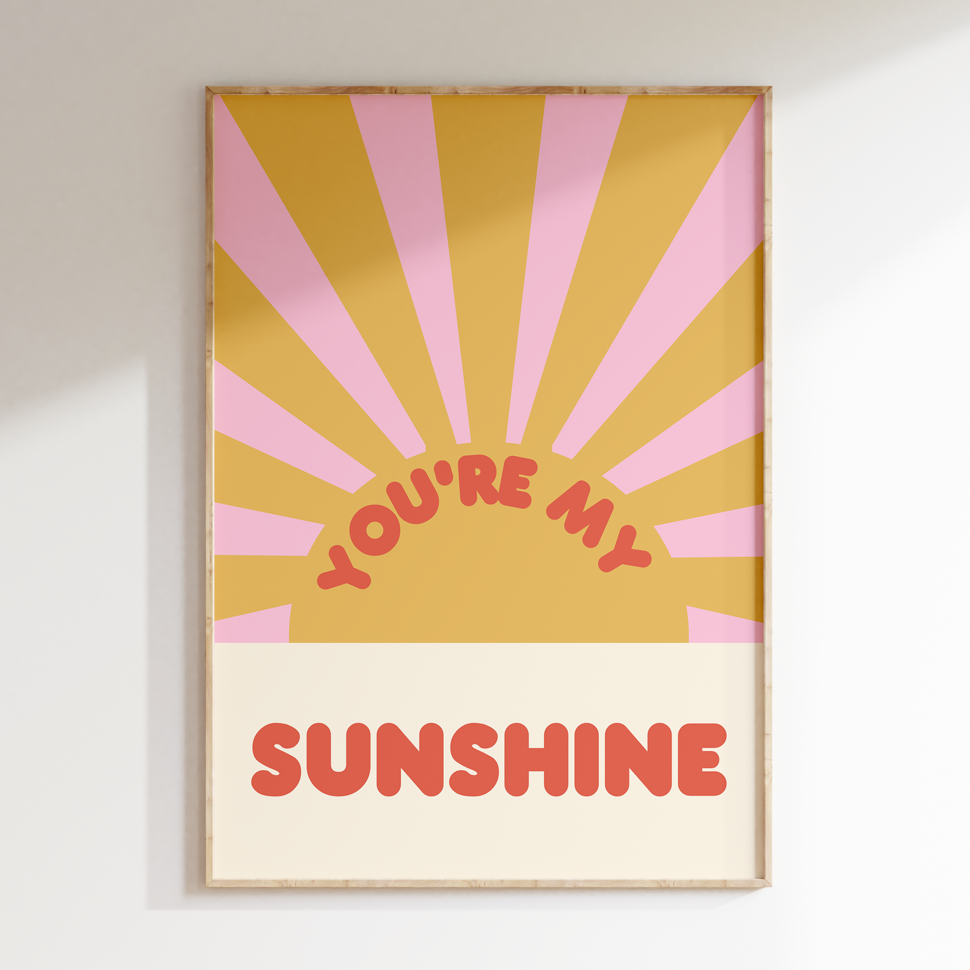 You're my sunshine