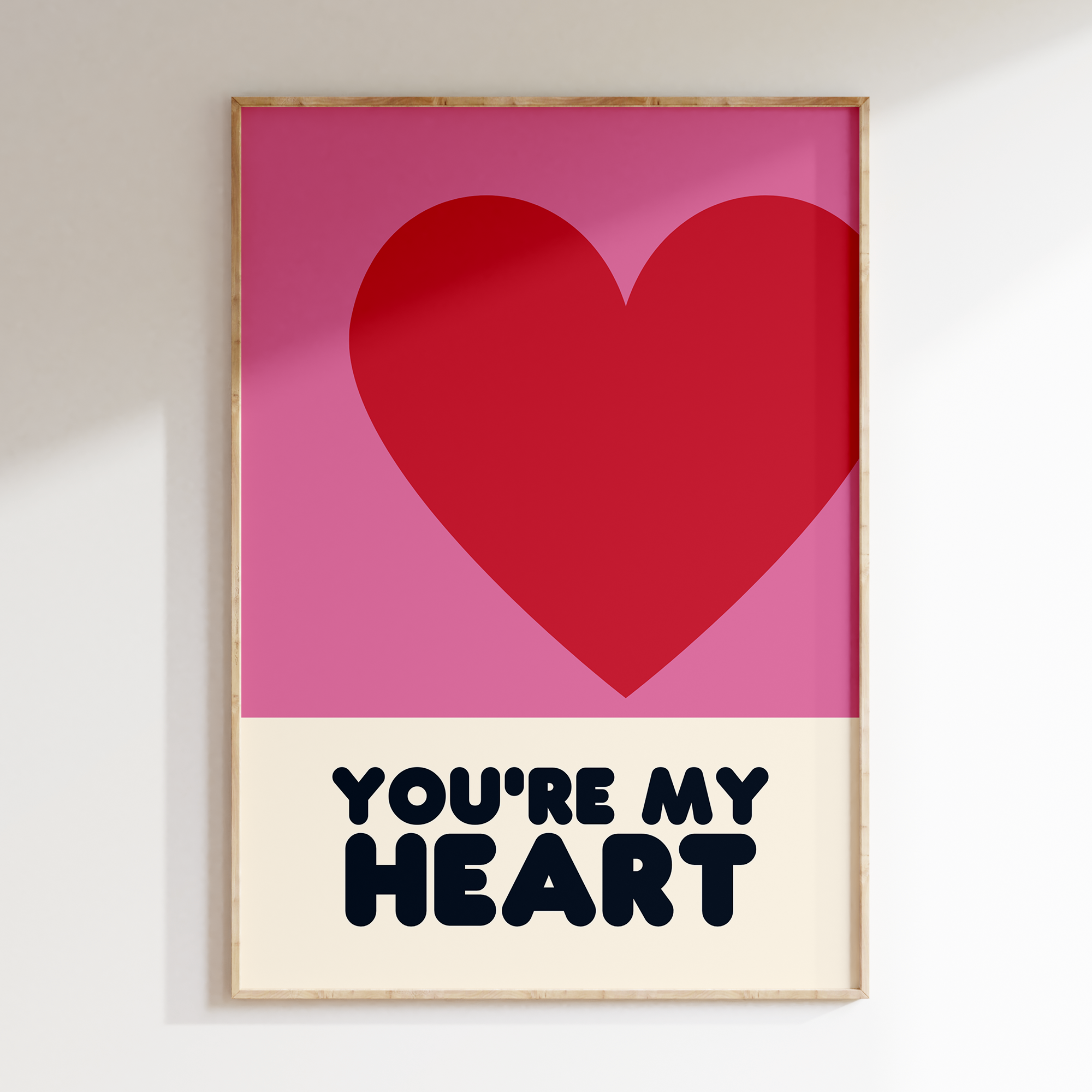 You're my heart