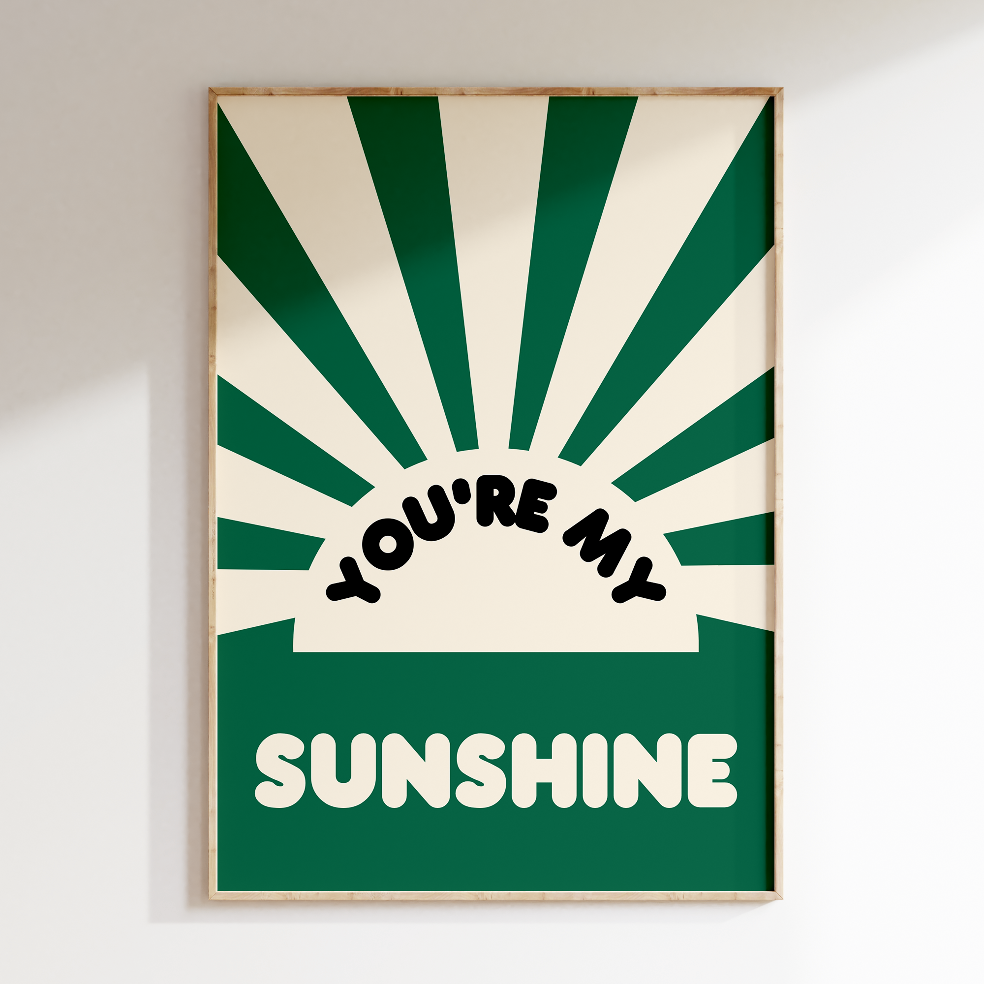 You're my sunshine