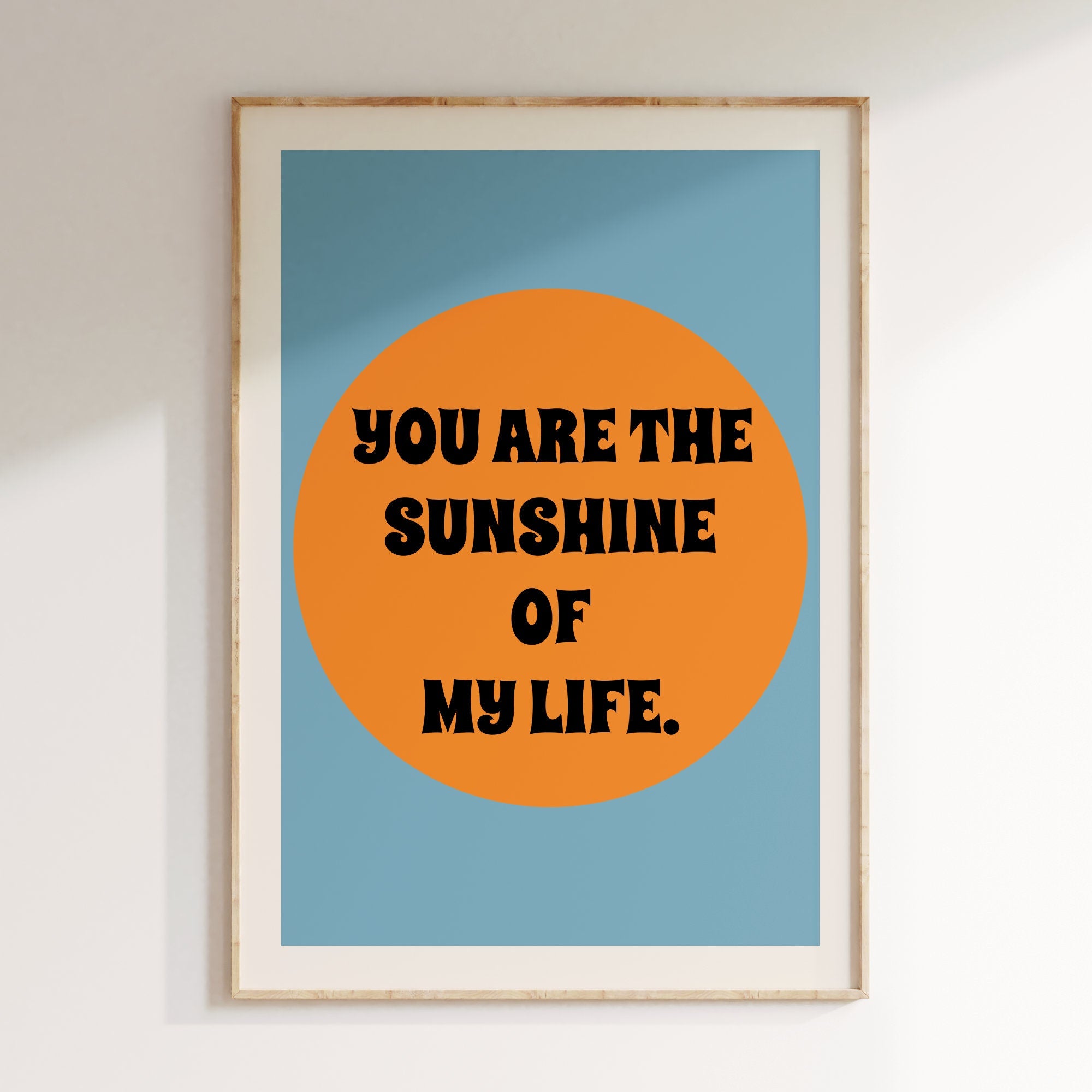 You Are The Sunshine