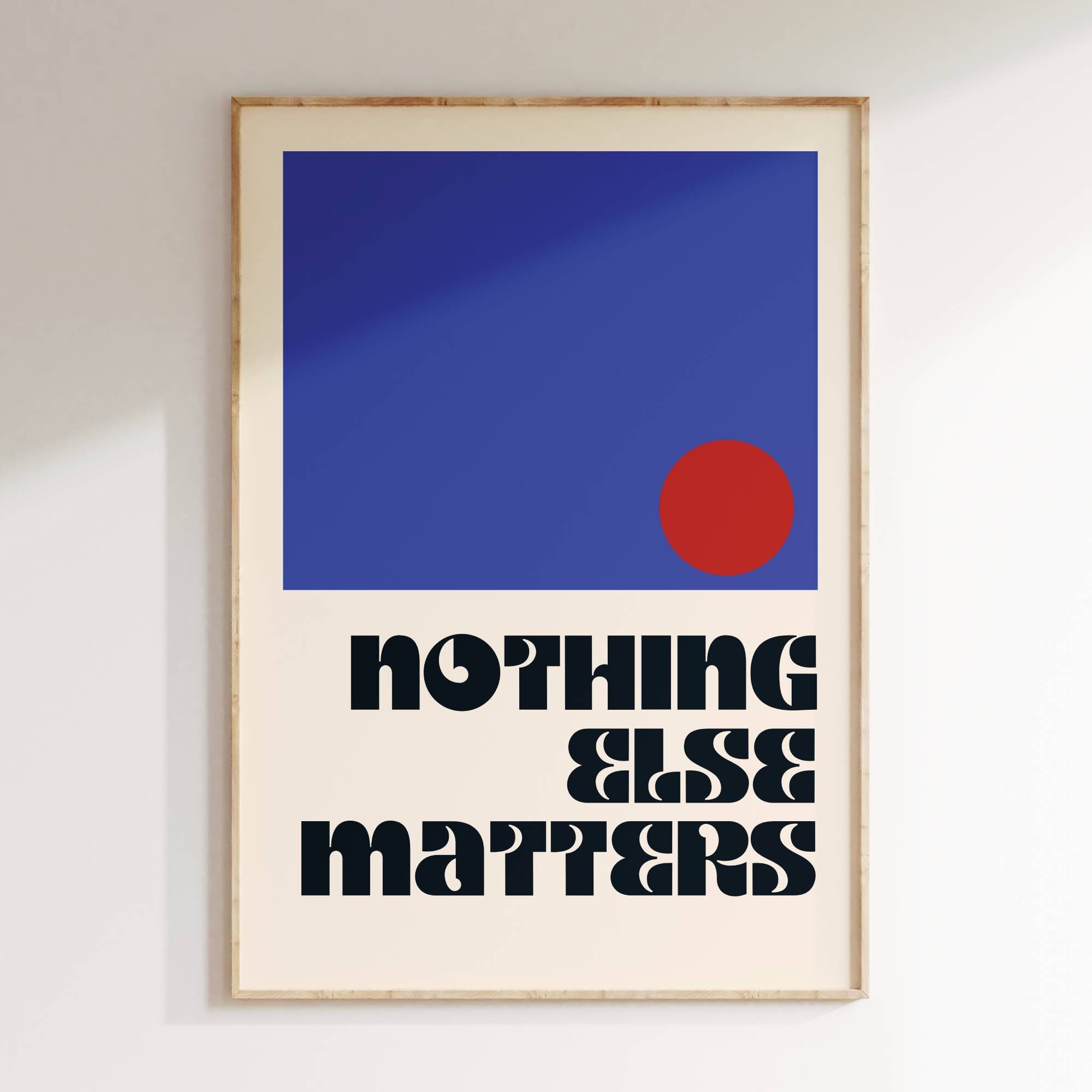 Nothing Else Matters