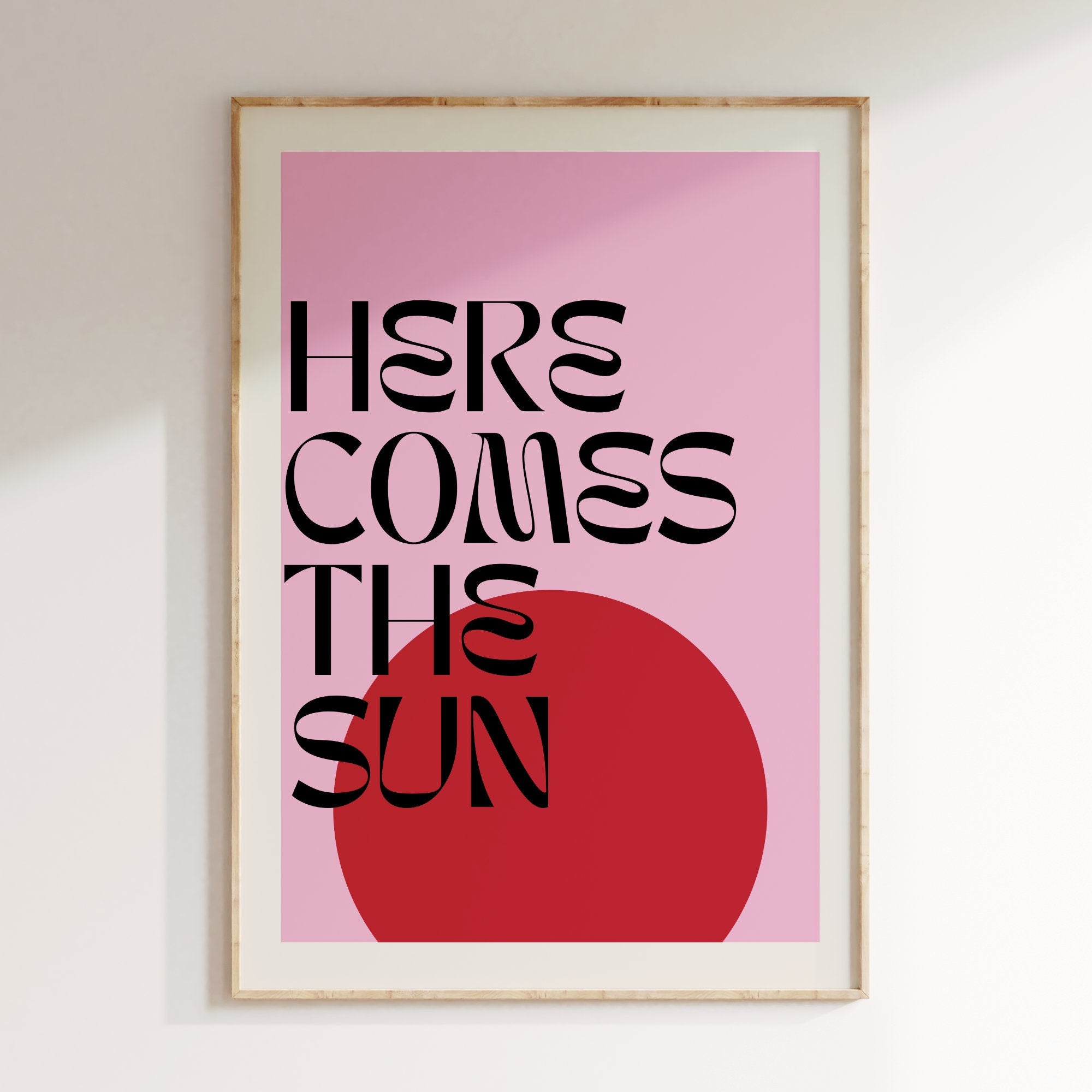 Here Comes The Sun