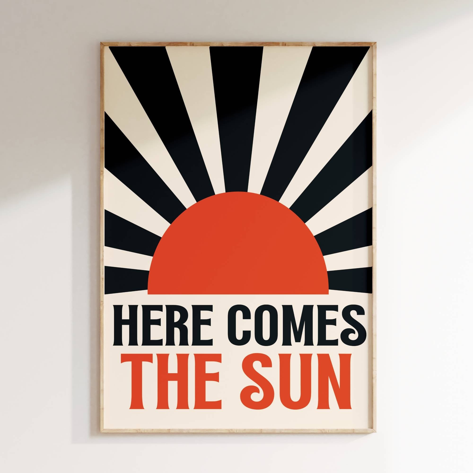 Here Comes The Sun