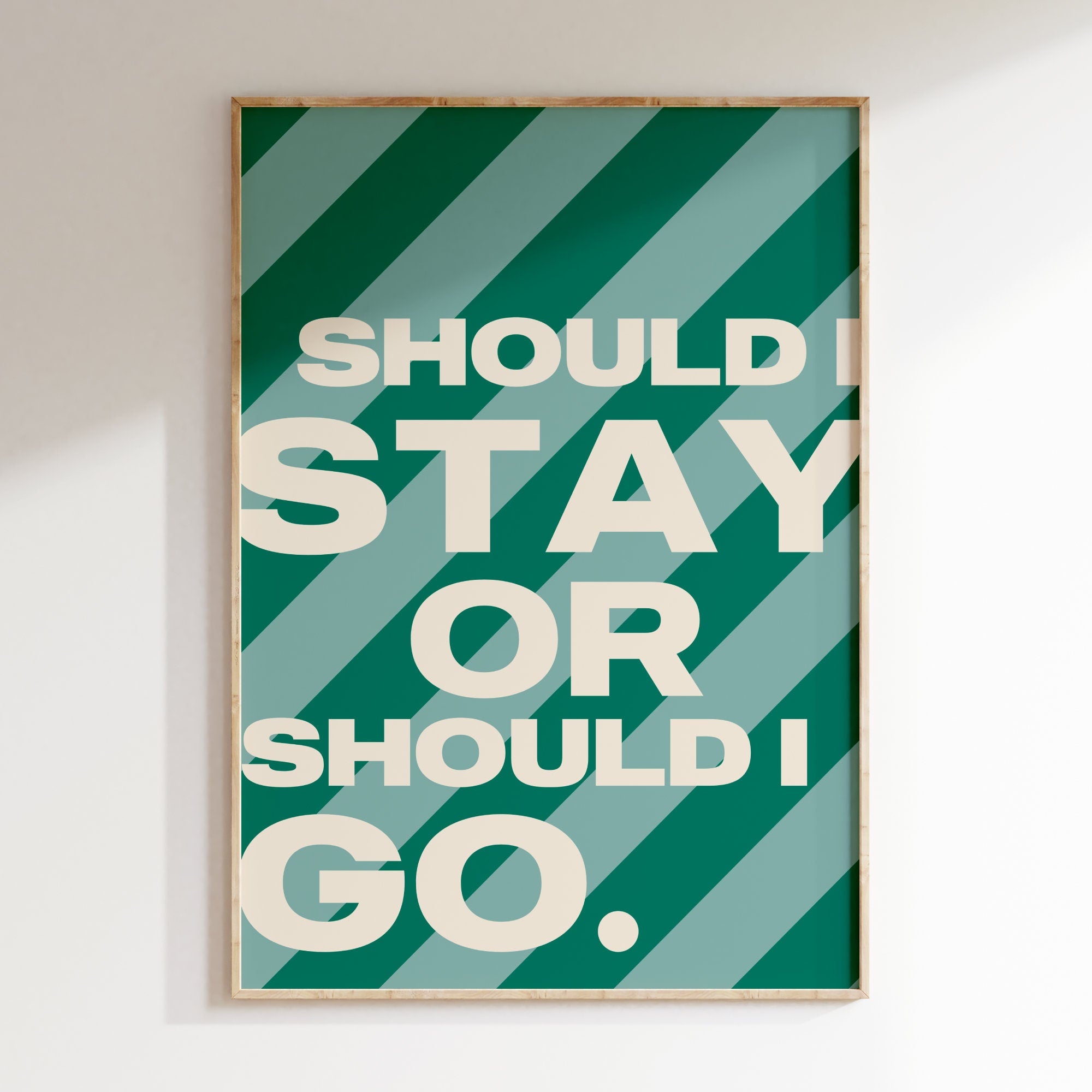 Should I Stay