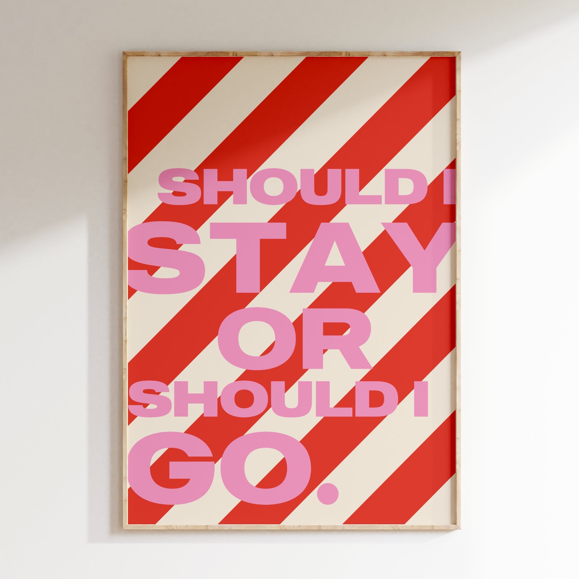 Should I Stay