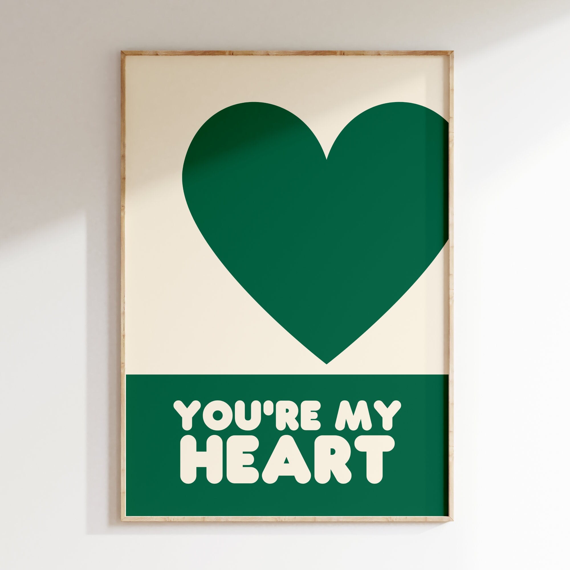 You're my heart
