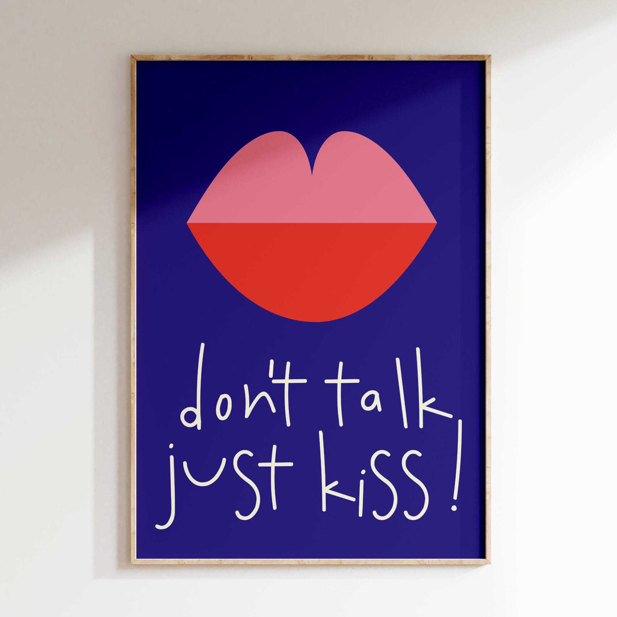 Don't Talk Just Kiss