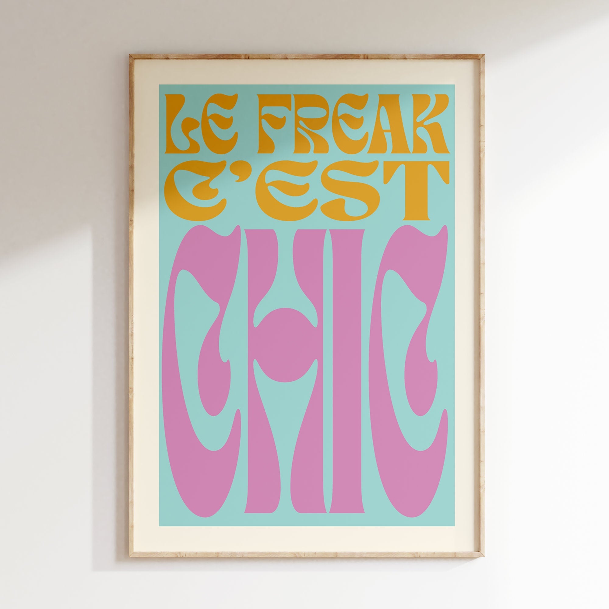 Le Freak C'est Chic